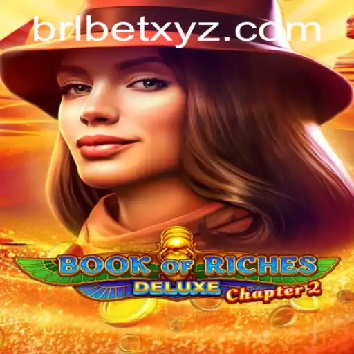 Exploring Book of Riches Deluxe Chapter 2: A Fresh Adventure Awaits
