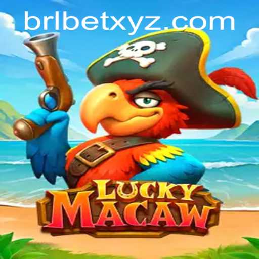Discover the Thrill of LuckyMacaw: A Comprehensive Guide
